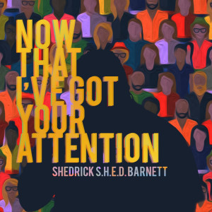 ดาวน์โหลดและฟังเพลง Present With the Lord (feat. Andreana Williams) พร้อมเนื้อเพลงจาก Shedrick S.H.E.D. Barnett