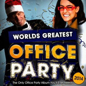 Party DJ Rockerz的專輯Worlds Greatest Xmas Office Party 2014 - The only Christmas Office Party album you'll ever need