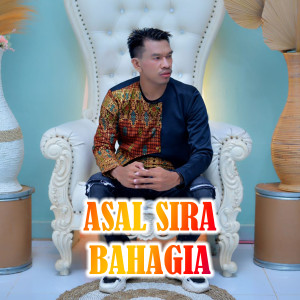 Listen to Asal Sira Bahagia song with lyrics from Ali Gangga