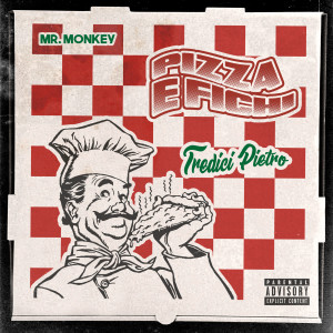 Album Pizza e fichi (Explicit) oleh Tredici Pietro