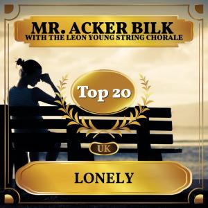 Album Lonely (UK Chart Top 20 - No. 14) from Mr. Acker Bilk