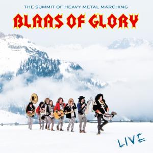 อัลบัม Blaas of Glory - Live ศิลปิน Blaas of Glory