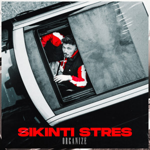 Album Sıkıntı Stres (Explicit) from Organize
