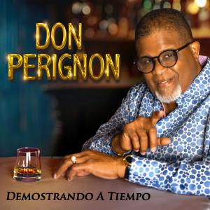 Don Perignon的專輯DEMOSTRANDO A TIEMPO