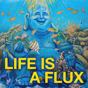 Album Life is a Flux from Äon