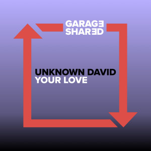 Album Your Love oleh unknown david