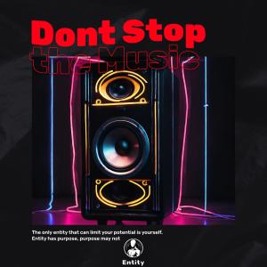 Listen to Dont Stop The Music song with lyrics from Sinna