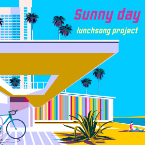 Dengarkan lagu Sunny Day nyanyian Lunchsong Project dengan lirik