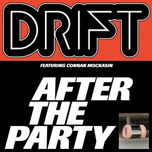 Album After the Party from DRIFT