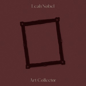 Leah Nobel的專輯Art Collector
