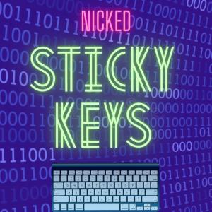 Album Sticky Keys oleh Nicked