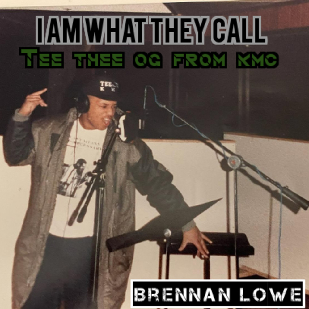 I Am What They Call