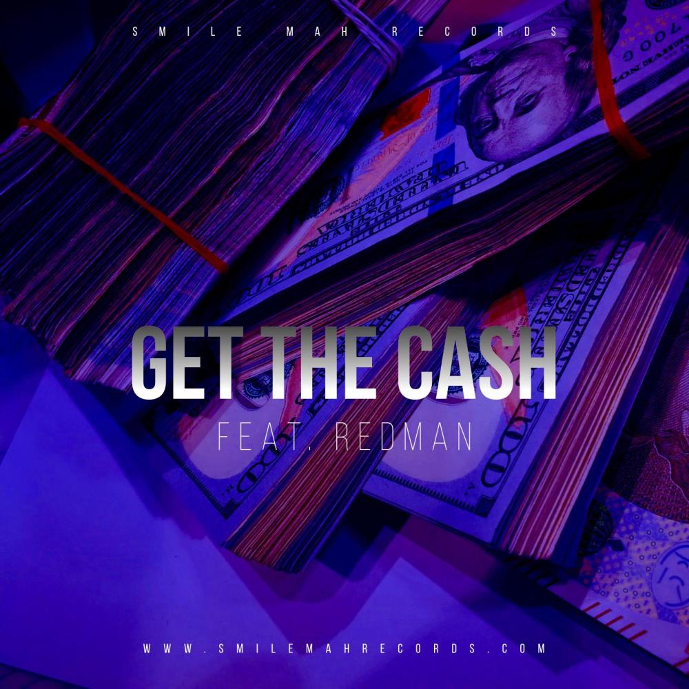 Get the Cash (feat. Redman) (Explicit)