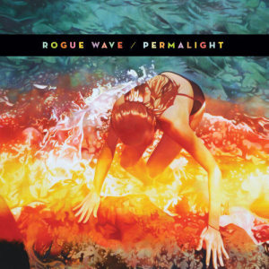 Rogue Wave的專輯Permalight