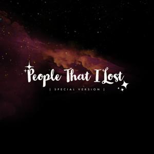 Listen to People That I Lost (Special Version) song with lyrics from Money Mark