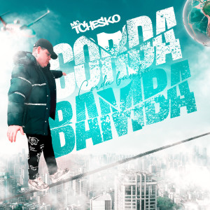 อัลบัม Corda Bamba ศิลปิน MC Tchesko