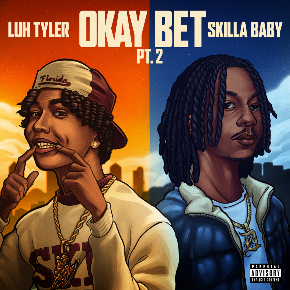 Okay Bet Pt. 2 (feat. Skilla Baby) (Explicit)