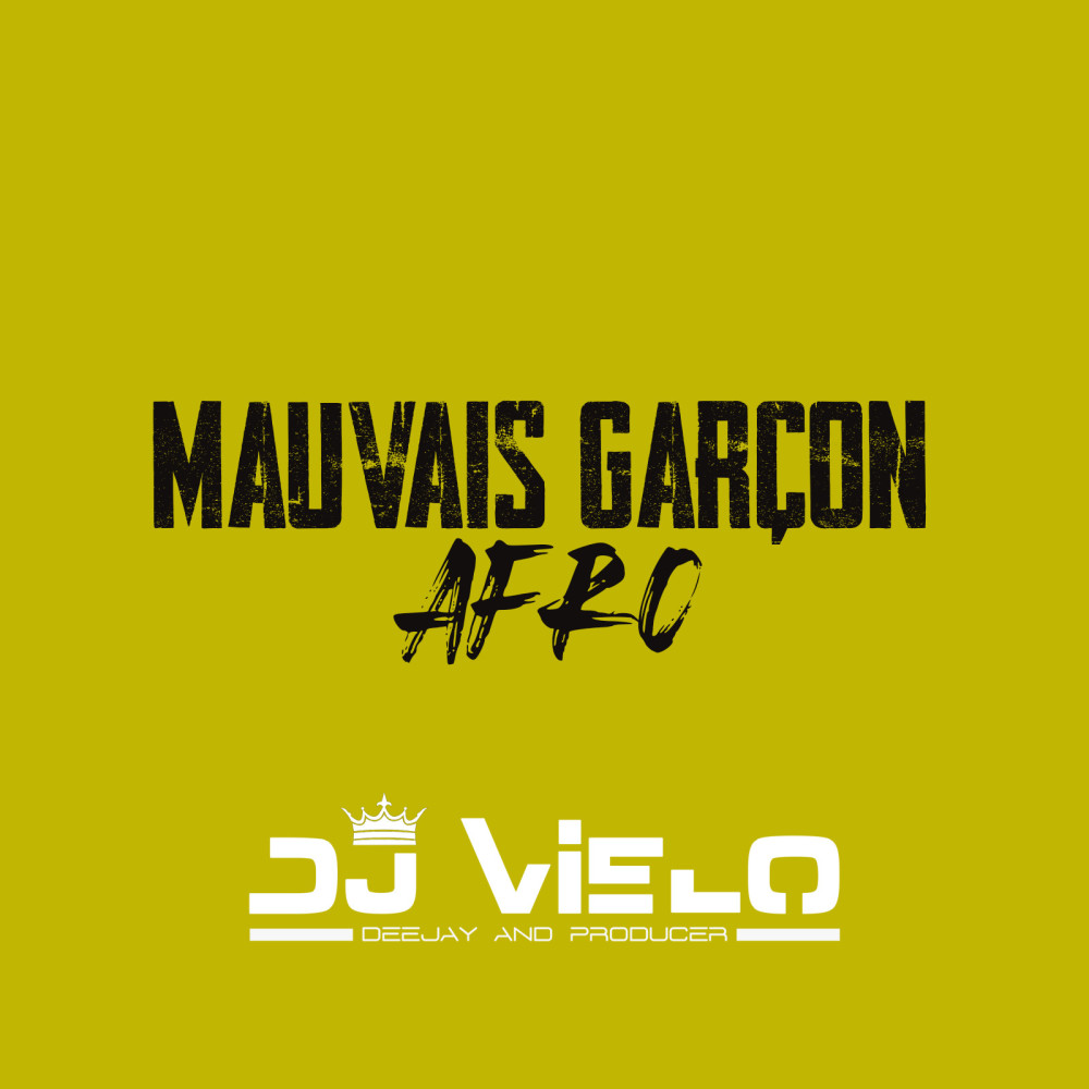 Mauvais Garçon Afro (Explicit)