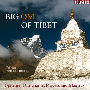 收聽Tibetan Monks的Big Om of Tibet歌詞歌曲