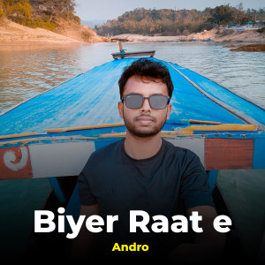 Album Biyer Raat e from Andro