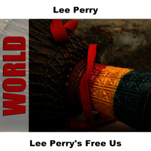 Lee Perry的專輯Lee Perry's Free Us