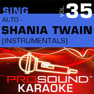 ดาวน์โหลดและฟังเพลง Man! I Feel Like A Woman (Karaoke Instrumental Track) [In the Style of Shania Twain] พร้อมเนื้อเพลงจาก ProSound Karaoke Band