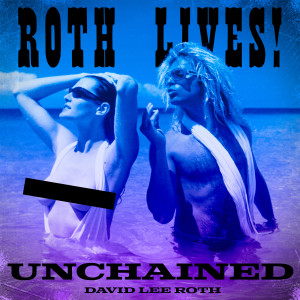 Listen to Unchained song with lyrics from David Lee Roth
