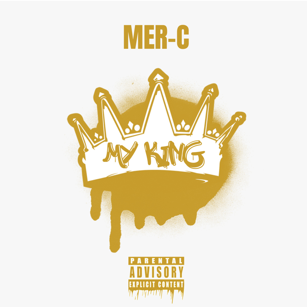 My King (Explicit)