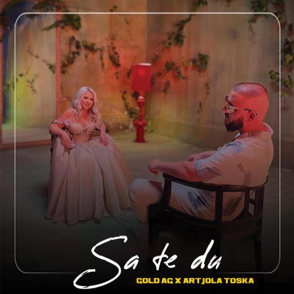 Sa Te Du (feat. Artjola Toska)