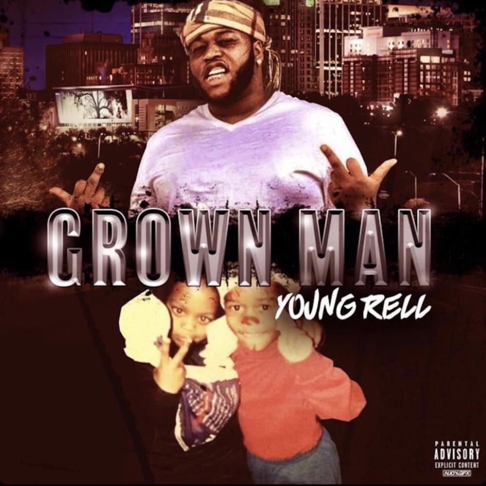 Grown Man (Explicit)