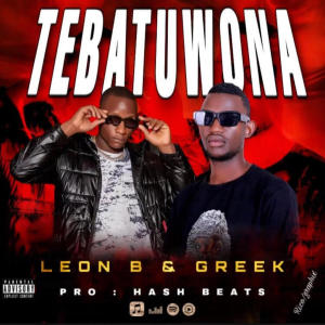 Greek的专辑Tebatuwona (feat. Greek)