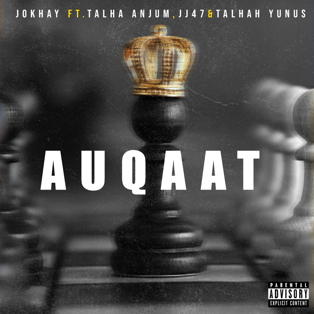 Auqaat (Explicit)