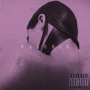 ดาวน์โหลดและฟังเพลง Valeria พร้อมเนื้อเพลงจาก D2PA3