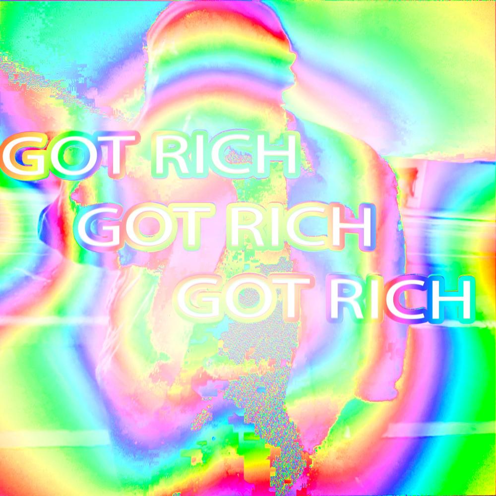 GOT RICH! (feat. Chrisco) (Explicit)