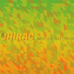 Various Artists的專輯Chirac Woodcraftman