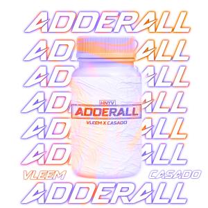 Album ADDERALL (Explicit) oleh Casado