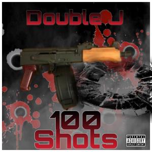 Listen to 100 Shots (Explicit) song with lyrics from Double J