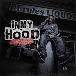 ดาวน์โหลดและฟังเพลง In My Hood (Remix) (Explicit) พร้อมเนื้อเพลงจาก Lazyboy