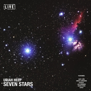 อัลบัม Seven Stars (Live) ศิลปิน Uriah Heep