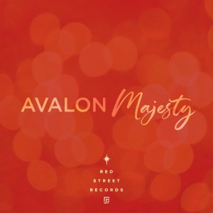 ดาวน์โหลดและฟังเพลง Majesty พร้อมเนื้อเพลงจาก Avalon