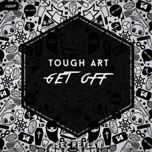 Album Get Off oleh Tough Art