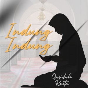 Listen to Indung-indung song with lyrics from Qasidah Rosita