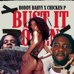 Rodyy Babyy的專輯Bust It Open (feat. Chicken P) [Explicit]