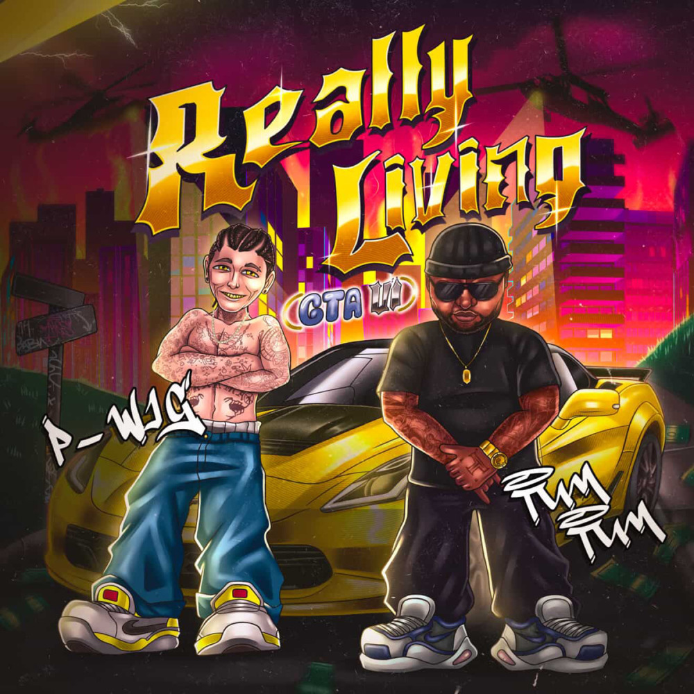 Really Living (GTA VI) (Explicit)