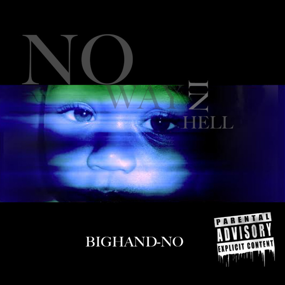 BigHand-NO Anthem (Explicit)