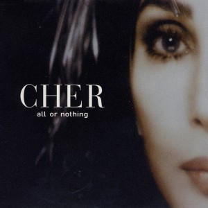 收聽Cher的All or Nothing (Metro Mix)歌詞歌曲
