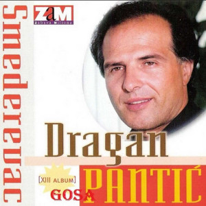 Dragan Pantic Smederevac的專輯Familija