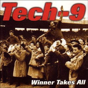 Tech-9的專輯The Winner Takes All