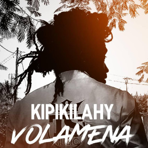 Listen to Volamena song with lyrics from Kipikilahy Bandaem