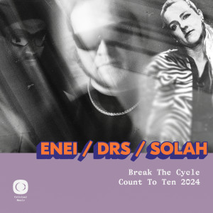 อัลบัม Count To Ten (2024) / Break the Cycle ศิลปิน DRS